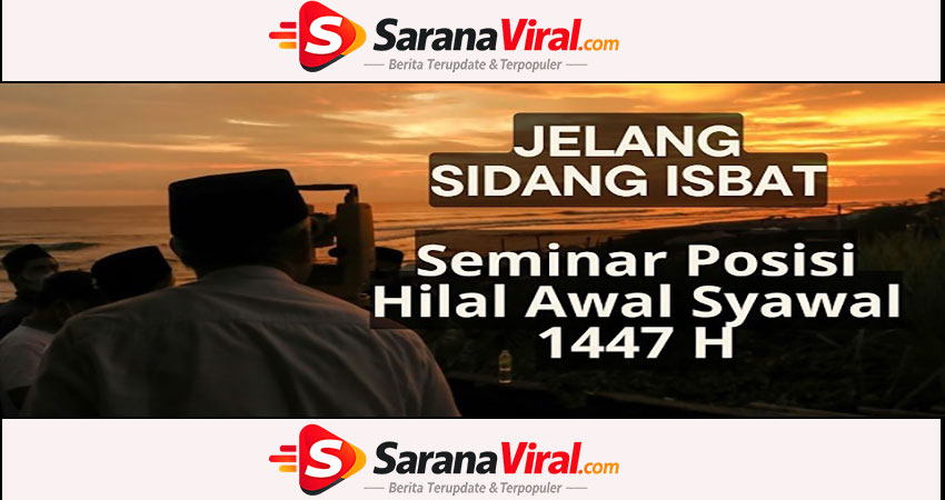 hilal awal syawal sebagai penanda idul fitri 1447H